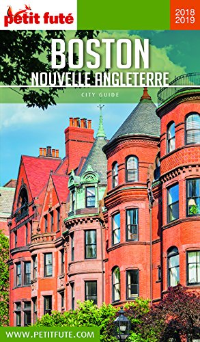 Télécharger BOSTON NOUVELLE ANGLETERRE 2018/2019 Petit Futé (City Guide) Francais PDF