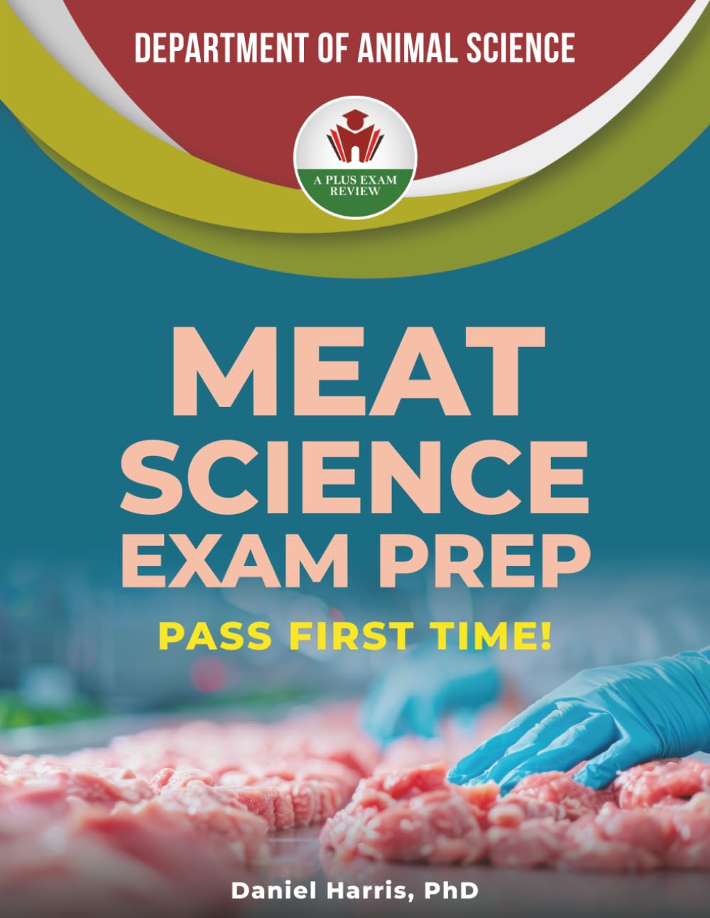 MEAT SCIENCE EXAM PREP