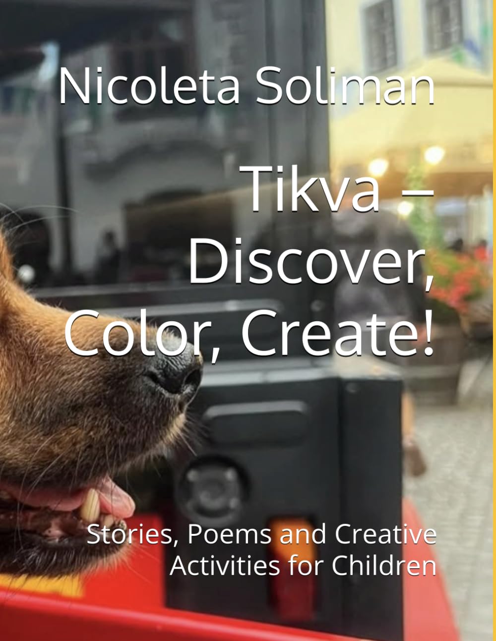 Tikva – Discover, Color, Create!: Stories, Poems and Creative Activities for Children