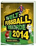 Welt-Fußball-Rekorde 2014 - Übersetzer: Andreas Hoffmann 