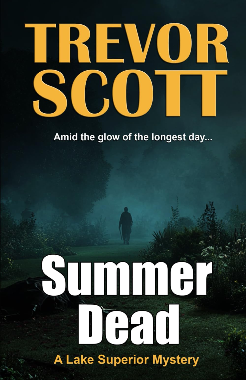 Summer Dead (A Lake Superior Mystery)