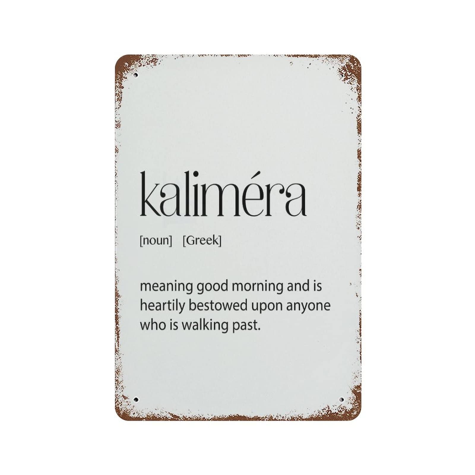 Hlbsdm Tinsign-19 Greek Art Kalimera Greek Poster Funny Novelty Metal Sign Retro Wall Decor For Home Gate Garden Bars Restaurants Cafes Office Store Club Sign Gift Plaque Tin Sign 8 X 12 Inch