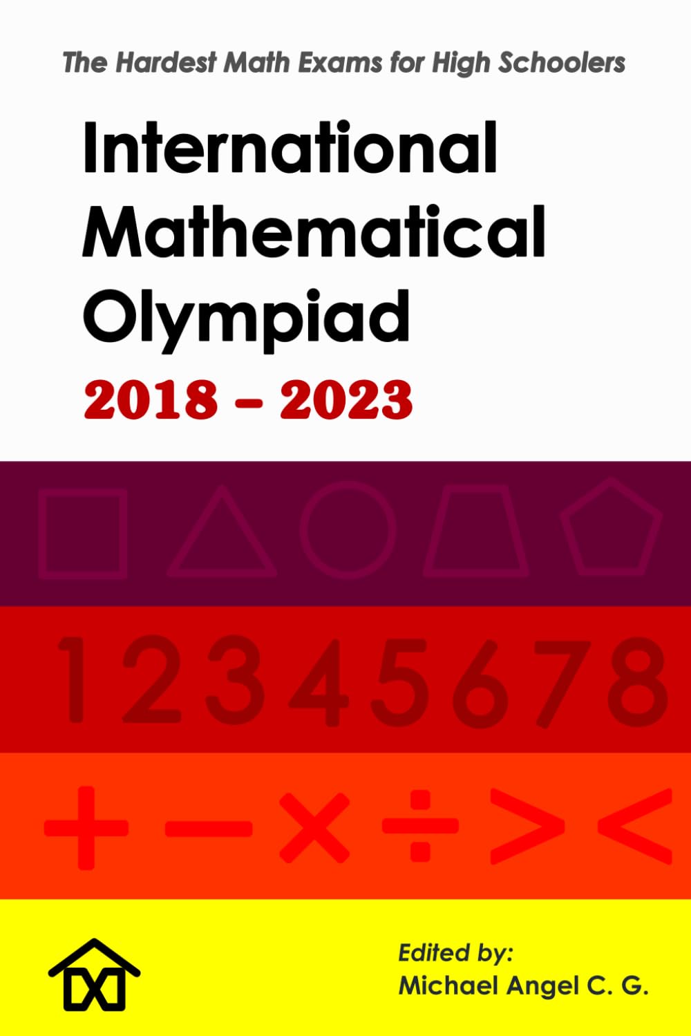 Buy IMO International Mathematical Olympiad The Hardest Math Exams