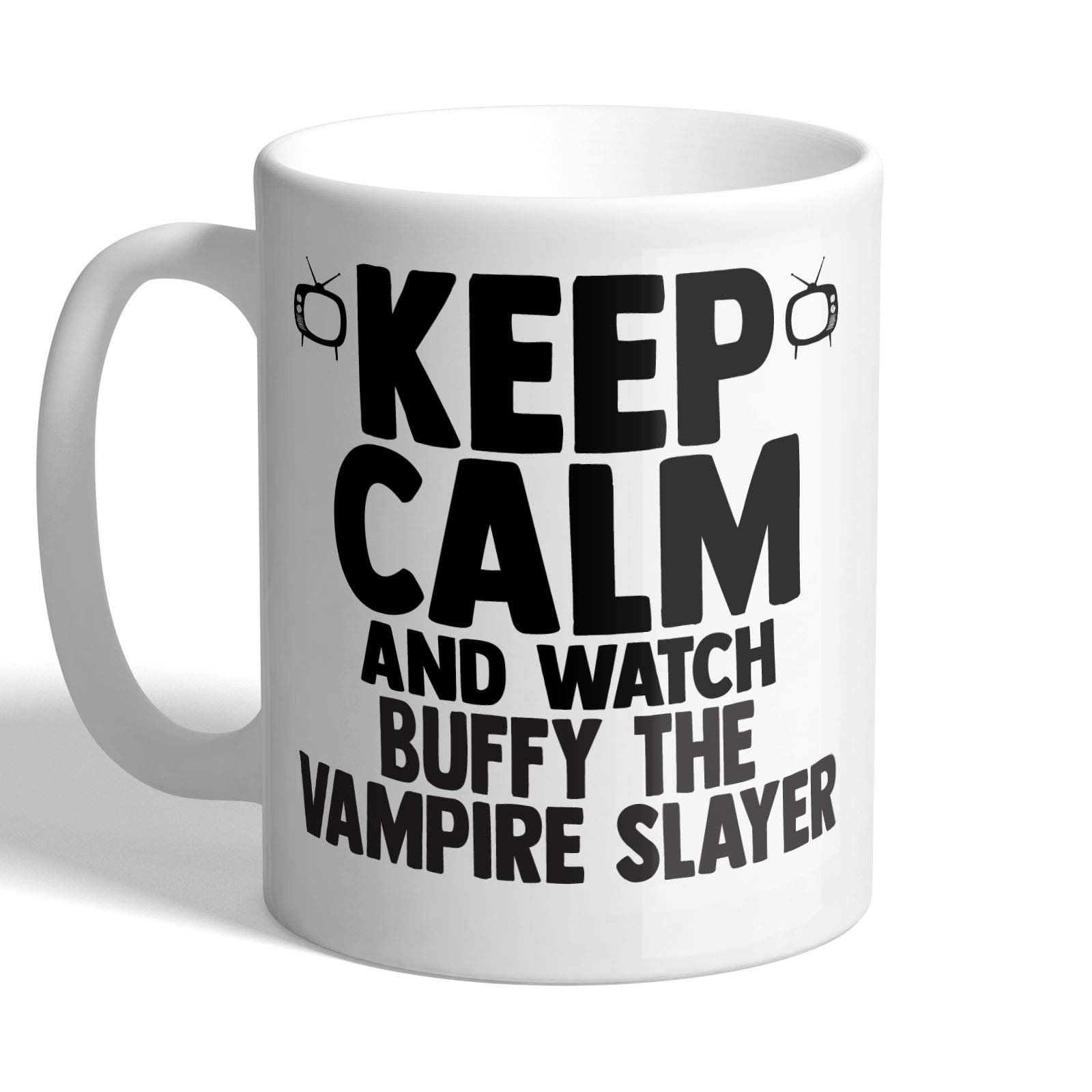 I Love Mugs - Keep Calm and Watch Buffy The Vampire Slayer - Mug, Ceramic, 11fl.oz.