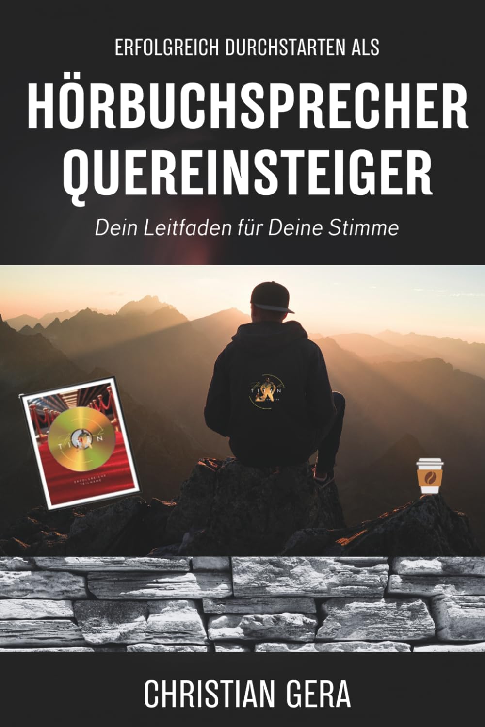 Erfolgreich durchstarten als Hörbuchsprecher Quereinsteiger: Dein Leitfaden für Deine Stimme