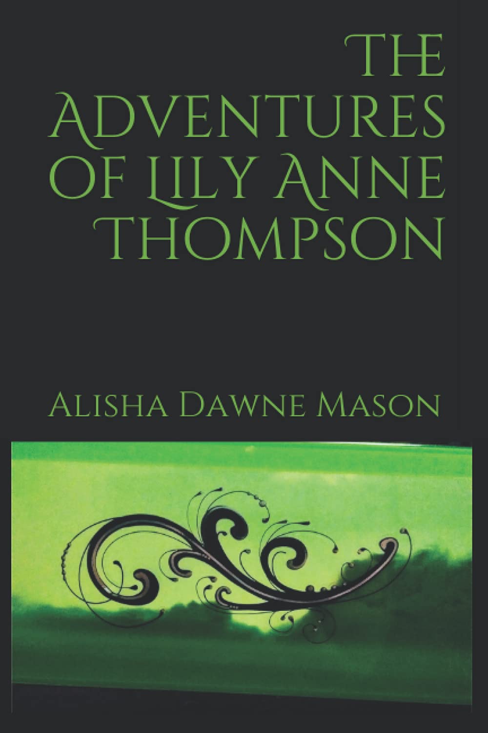 The Adventures of Lily Anne Thompson