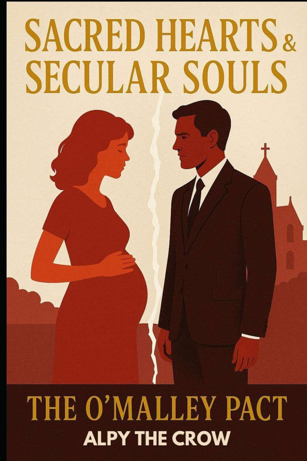 Sacred Hearts & Secular Souls: The O'Malley Pact