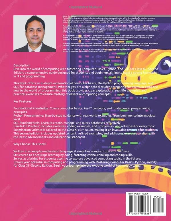 Mastering Computer Basics, Python, and SQL for Class XI - Second Edition: Foundations of Computing and Programming image 3