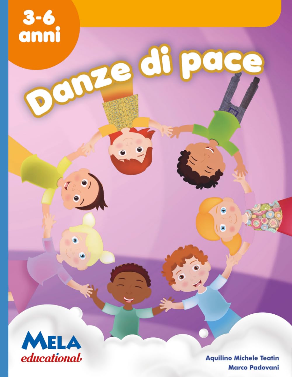 Danze di pace: canzoni cantate da Le mele canterine