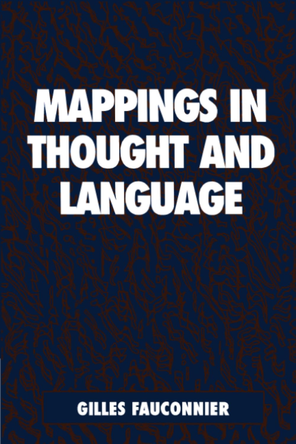 Mappings in Thought and Language by Gilles Fauconnier - 9780521599535