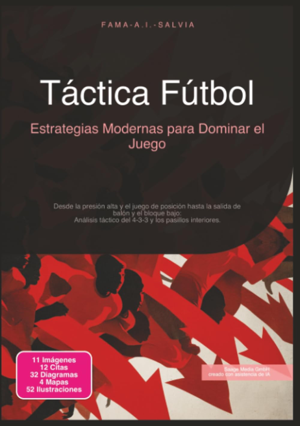 Táctica Fútbol: Estrategias Modernas para Dominar el Juego