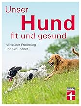 Unser Hund - fit und gesund: Alles über Ernährung und Gesundheit product image