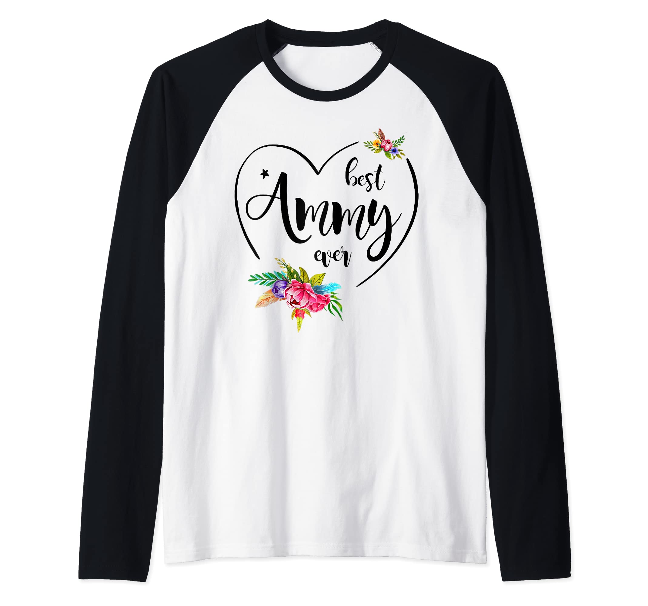 Best Ammy ApparelBest Ammy Ever - Ammy Raglan Baseball Tee