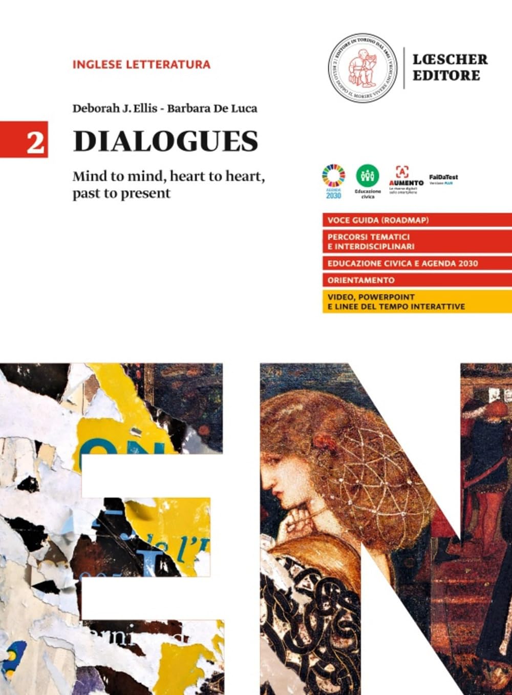 Dialogues. Mind To Mind, Heart To Heart, Past To Present. Per Le Scuole Superiori (Vol. 2) - 4