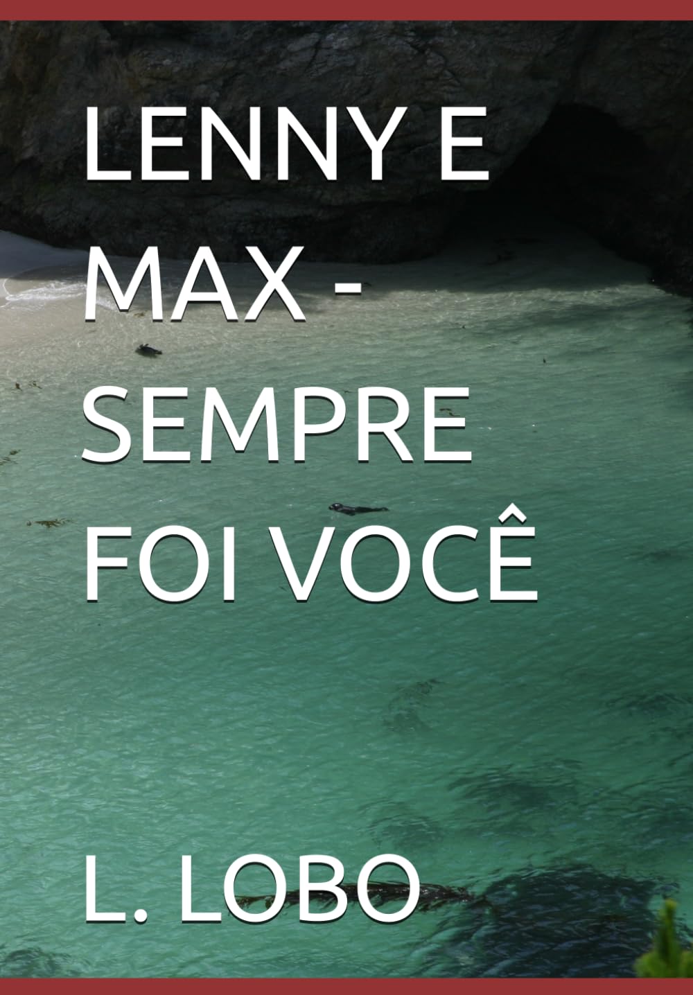 LENNY E MAX -SEMPRE FOI VOCÊ