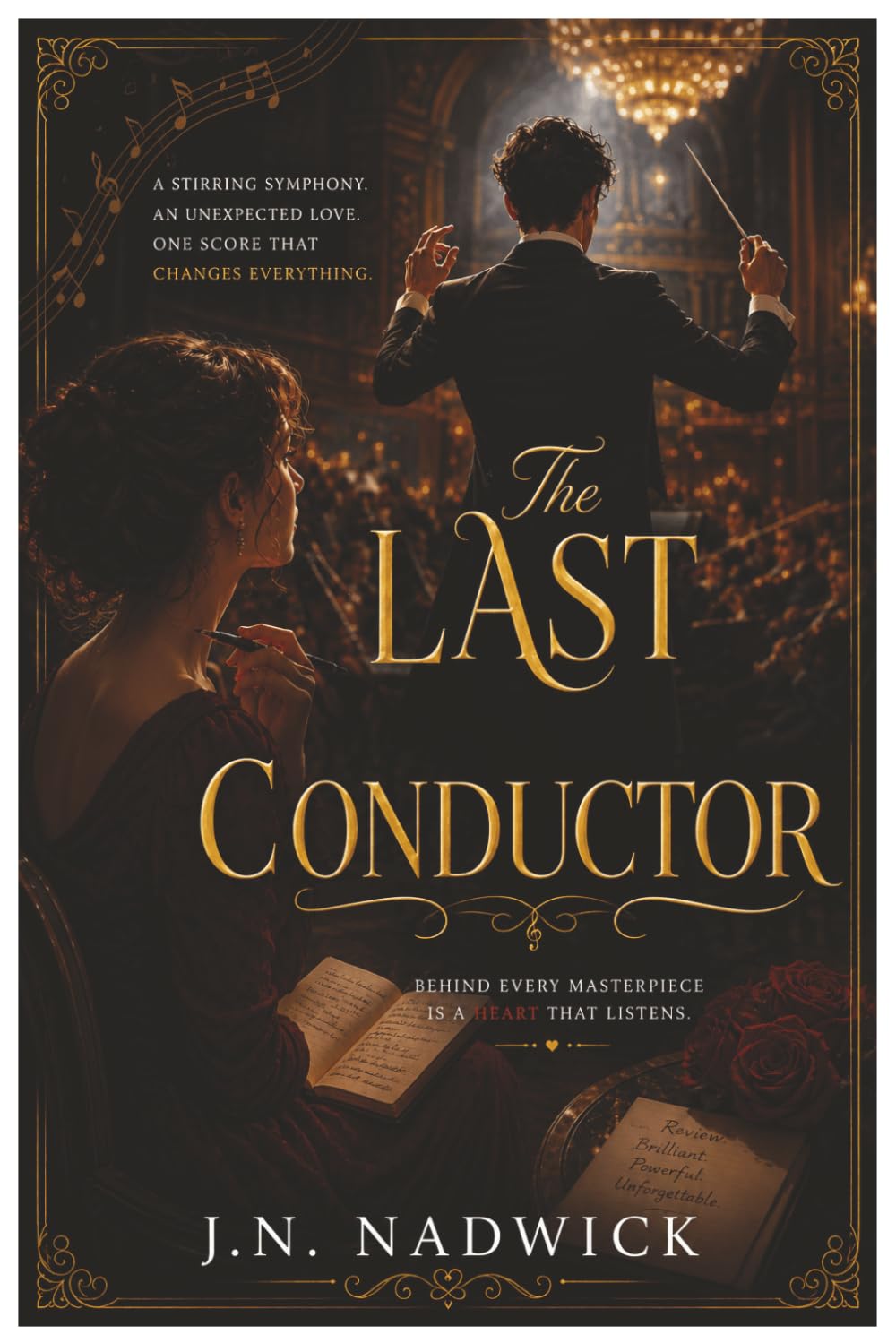 The Last Conductor: A Novel of Love, Loss, and Second Chances