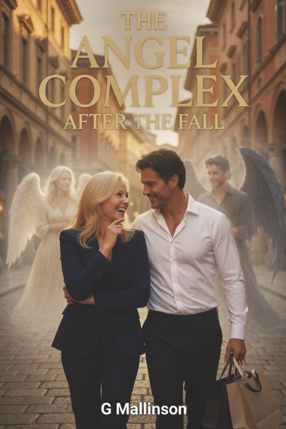 The Angel Complex: After the Fall: A Sensual, Sarcastic Romantic Thriller of Angels, Obsession, and Emotional Sabotage (The Angel Complex series)