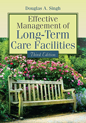 Effective Management of Long-Term Care Facilities