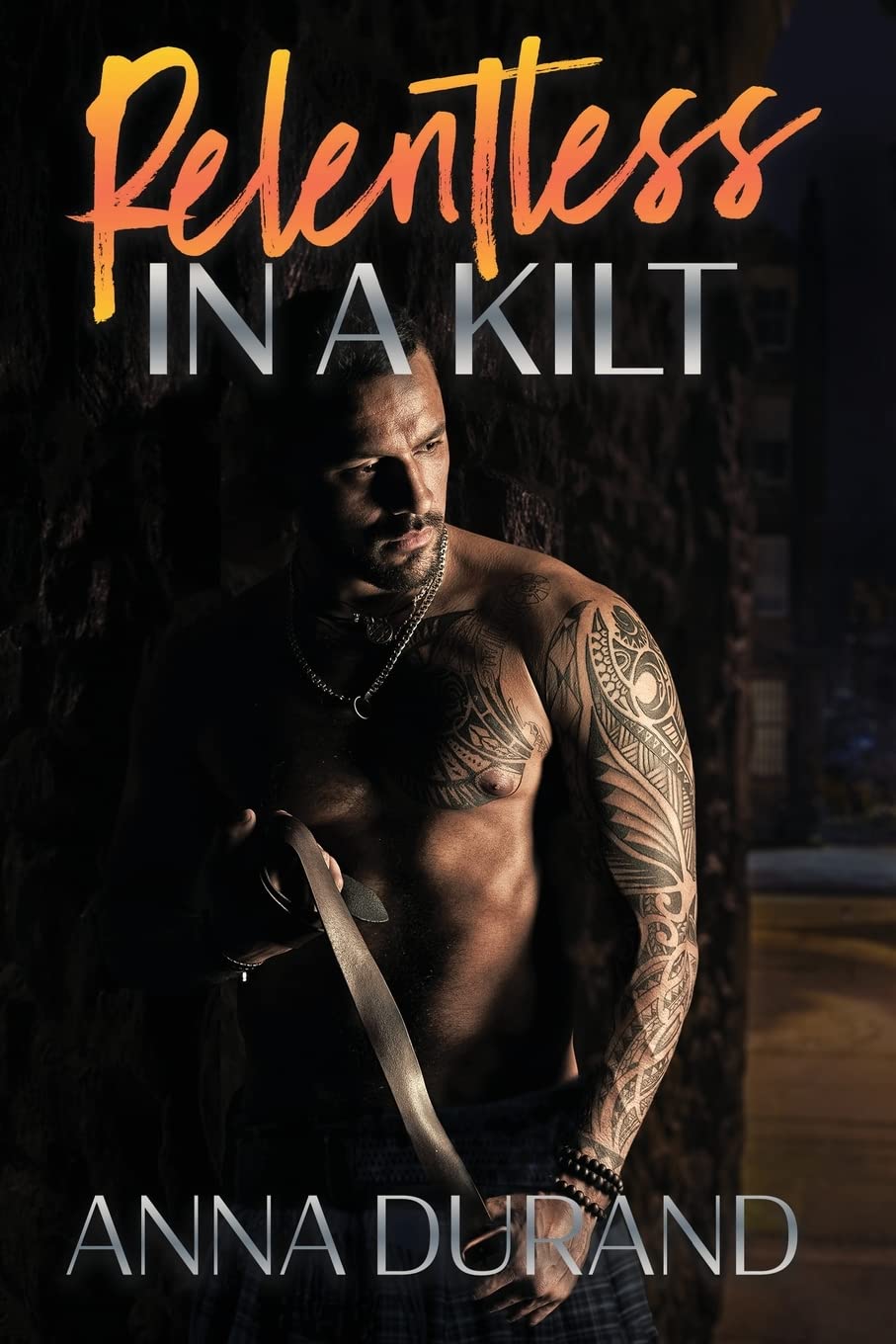 Buy Relentless in a Kilt: 11 (Hot Scots) — BookShops.in