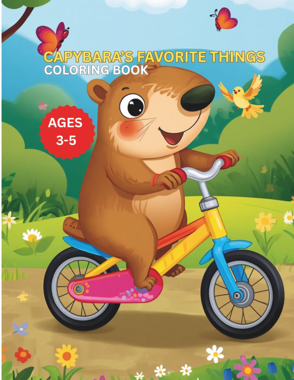 Capybara's Favorite Things: A Fun & Easy Coloring Book For Kids Ages 3-5