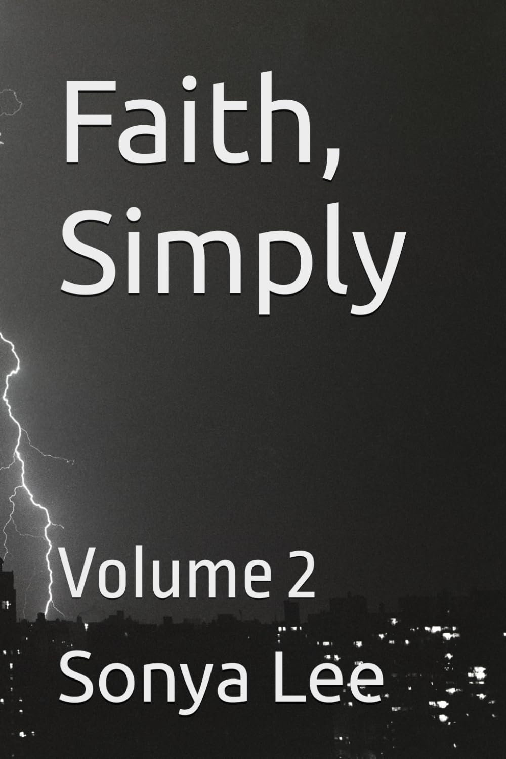 Faith, Simply: Volume 2
