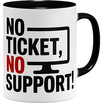 OM3 IT System Administrator Coffee Mug with Saying - No Ticket No Support - Informatiker Administrator - Ceramic Mug - 325 ml