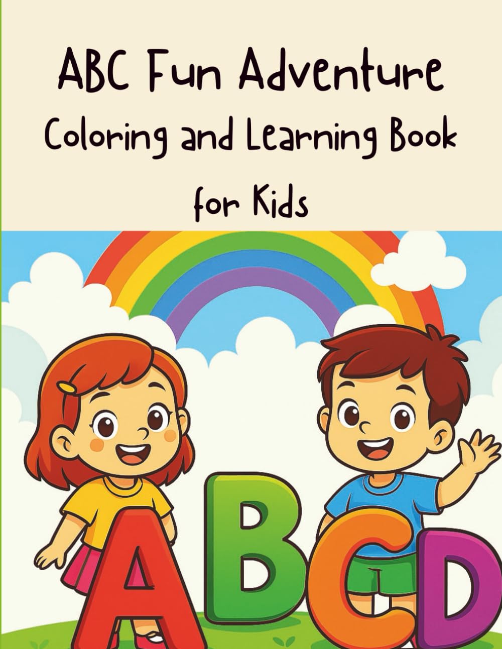 ABC Fun Adventure Coloring and Learning Book for Kids: A–Z Learning & Coloring Book