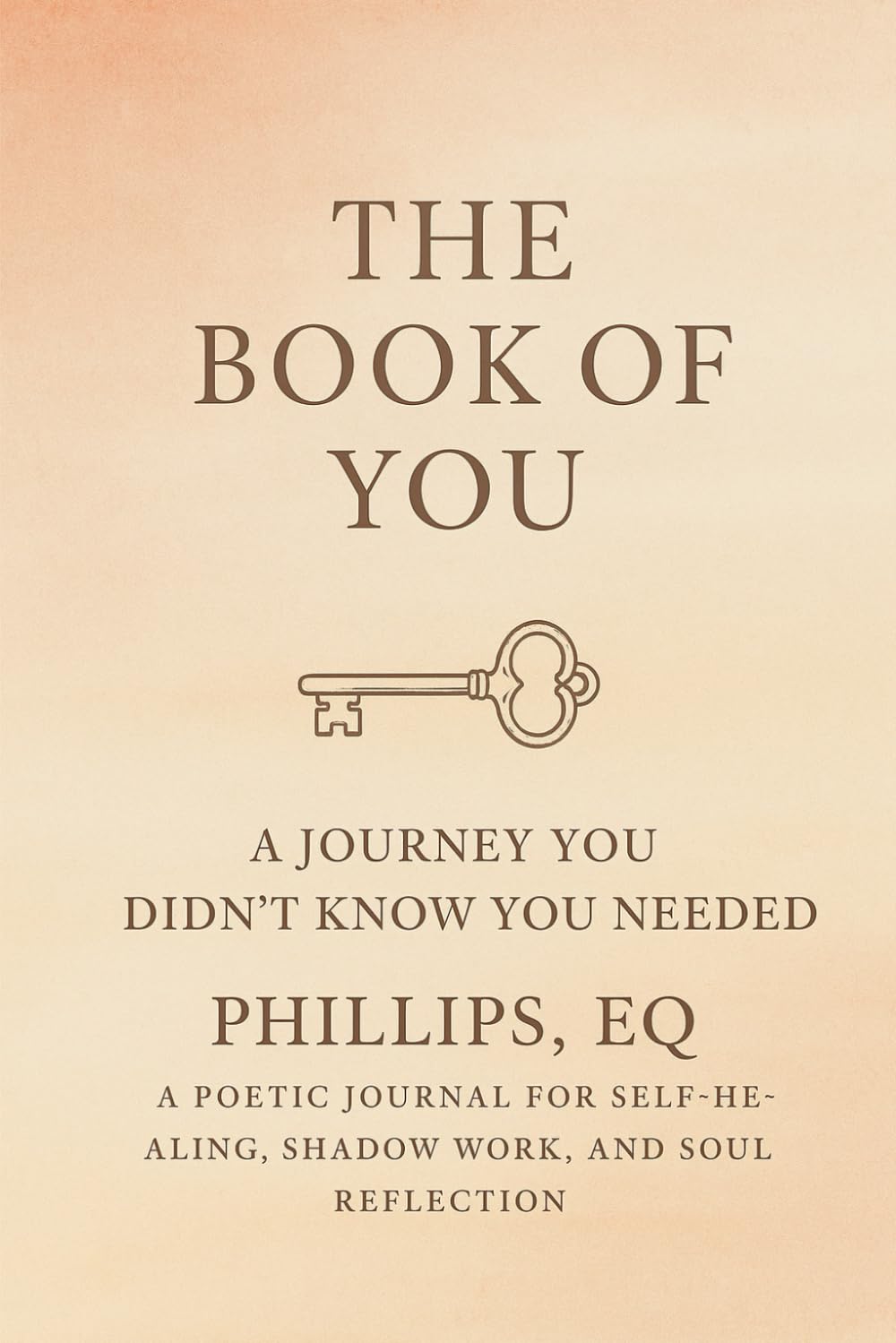 The Book of YOU: A Journey You Didn't Know You Needed