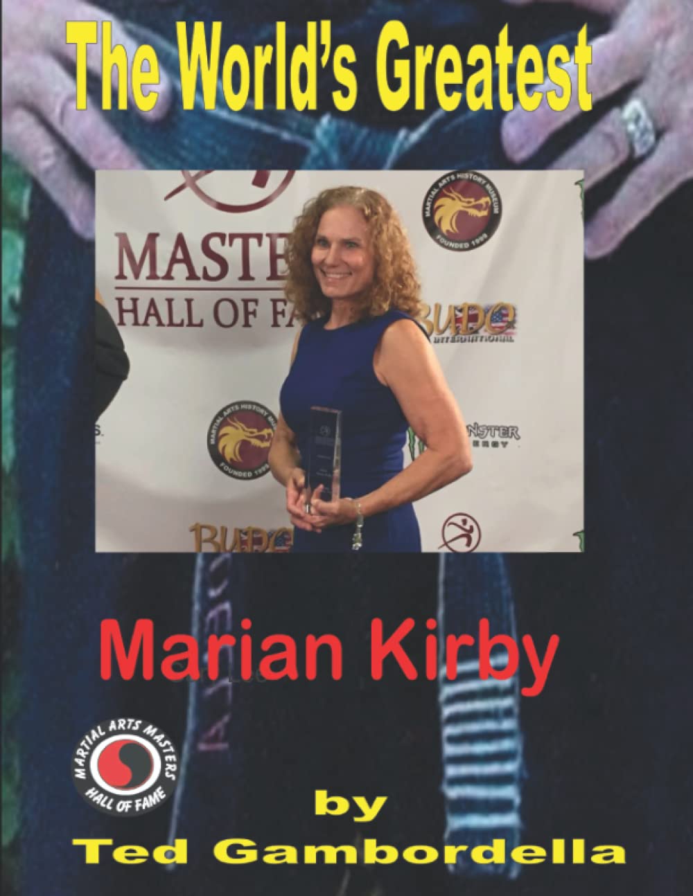 The World's Greatest Marian Kirby