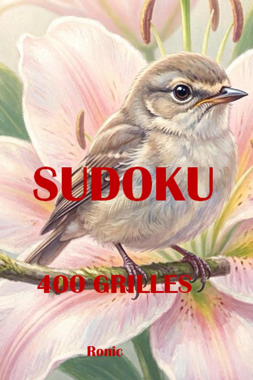 Livre de Sudoku: 400 Grilles avec Solutions - Facile, Moyen, Difficile - Grand Format