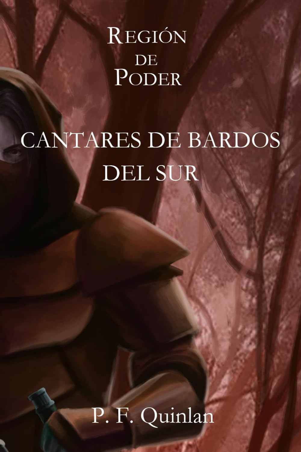Región de Poder: Cantares de Bardos del Sur
