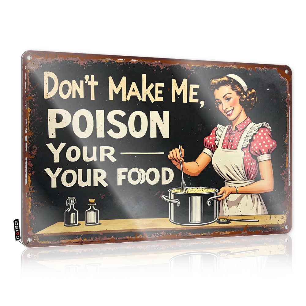 Fzfn Colour Vintage Kitchen Humor: 'Don't Make Me, Poison Your Food' Sign Sign Haves | Novelty Accessories Decorative Wall Art(30X40cm)