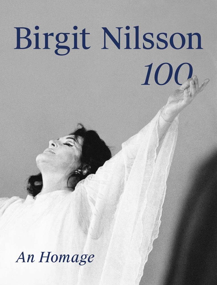 Birgit Nilsson: 100, An Homage livre commémoratif d'opéra pour les passionnés d'art lyrique