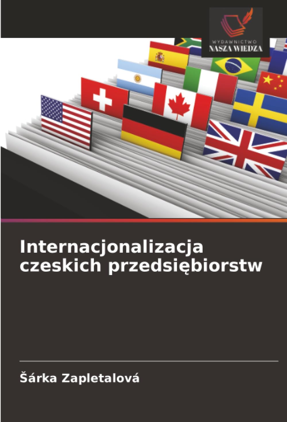 Internacjonalizacja czeskich przedsi¿biorstw