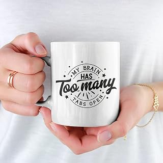 My Brain Has Too Many Tabs Open Mug Novelty Personalised Funny Gift Cup Birthday Woman Man