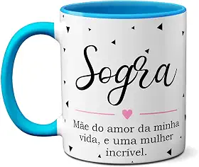 Caneca Sogra Mãe Do Amor Da Minha Vida, Mulher Incrível (Azul)