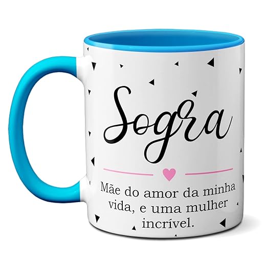 Caneca Sogra Mãe Do Amor Da Minha Vida, Mulher Incrível (Azul)