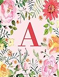 A: Monogram Initial A Notebook for Women and Girls, Pink Floral 8.5 x 11