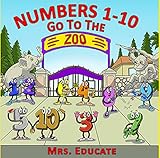 Numbers 1-10 Go to the Zoo (English Edition)