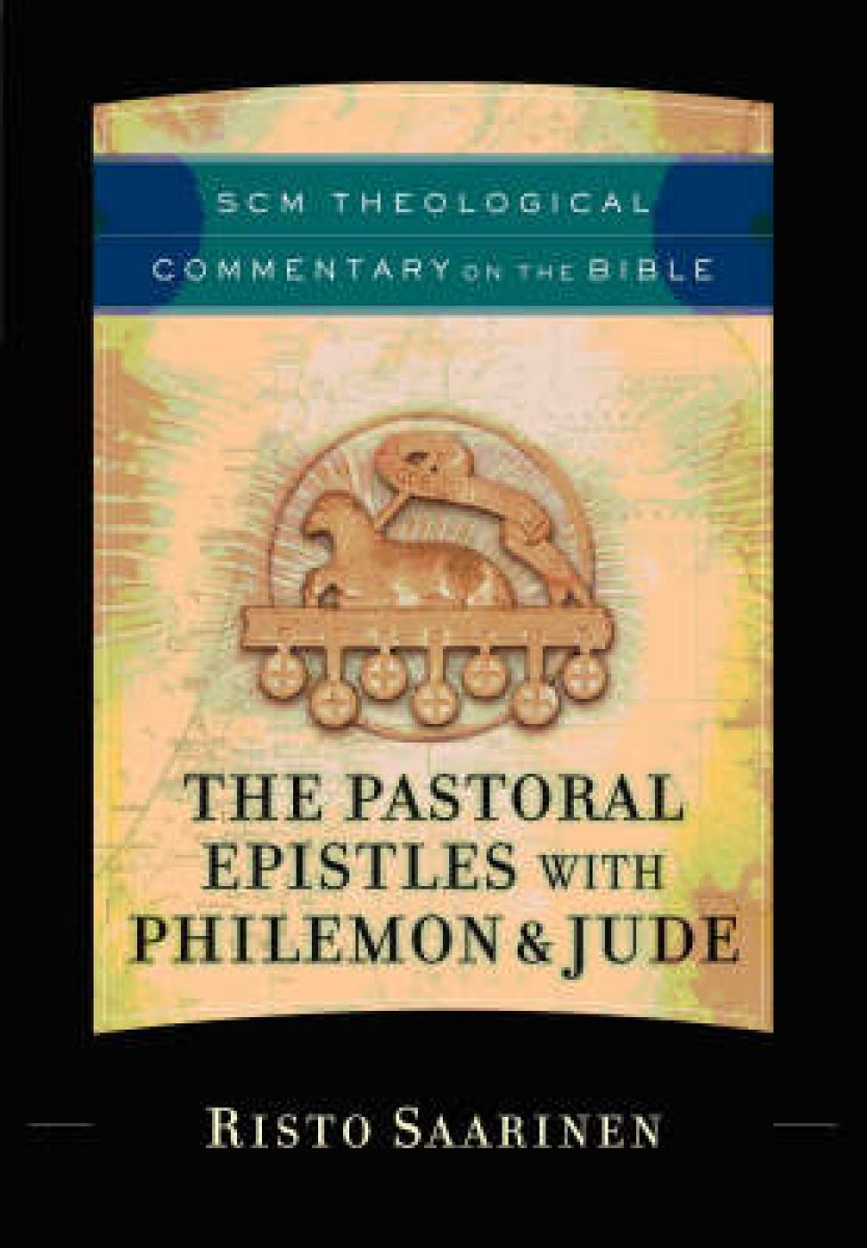Pastoral Epistles with Philemon and Jude (SCM Theological Commentary on the Bible)