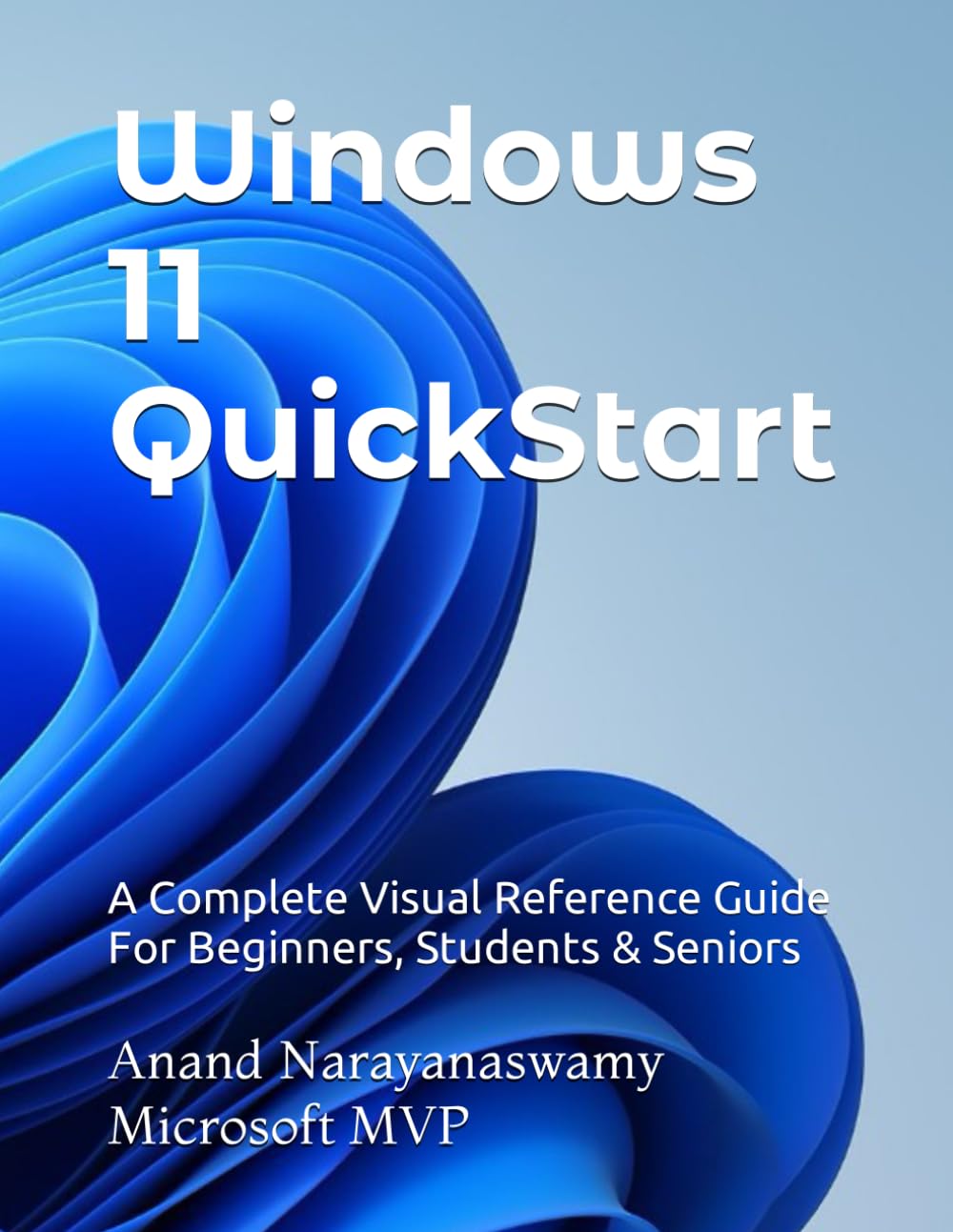 Amazon.com: Windows 11 QuickStart: A Complete Visual Reference Guide ...