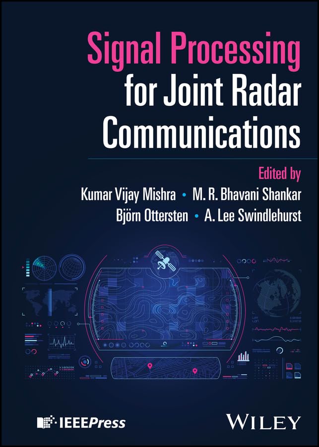 Signal Processing for Joint Radar Communications (IEEE Press)