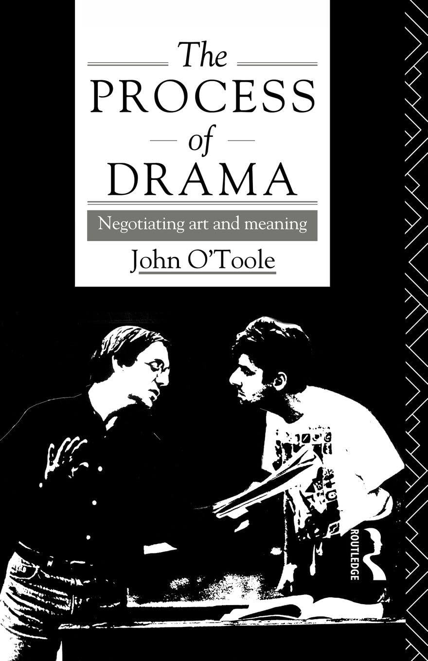 The Process of Drama by John O'Toole - 9780415082440