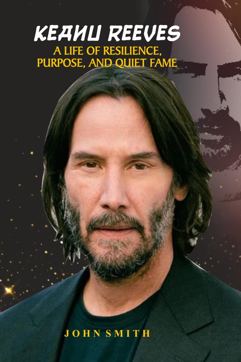 KEANU REEVES: A LIFE OF RESILIENCE, PURPOSE, AND QUIET FAME