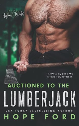 Auctioned to the Lumberjack