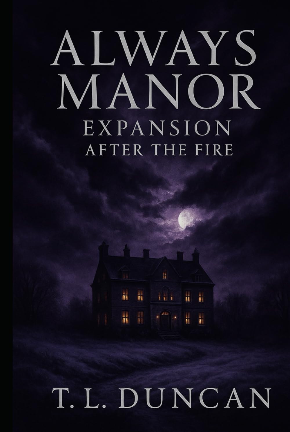 Always Manor: Expansion - After the Fire