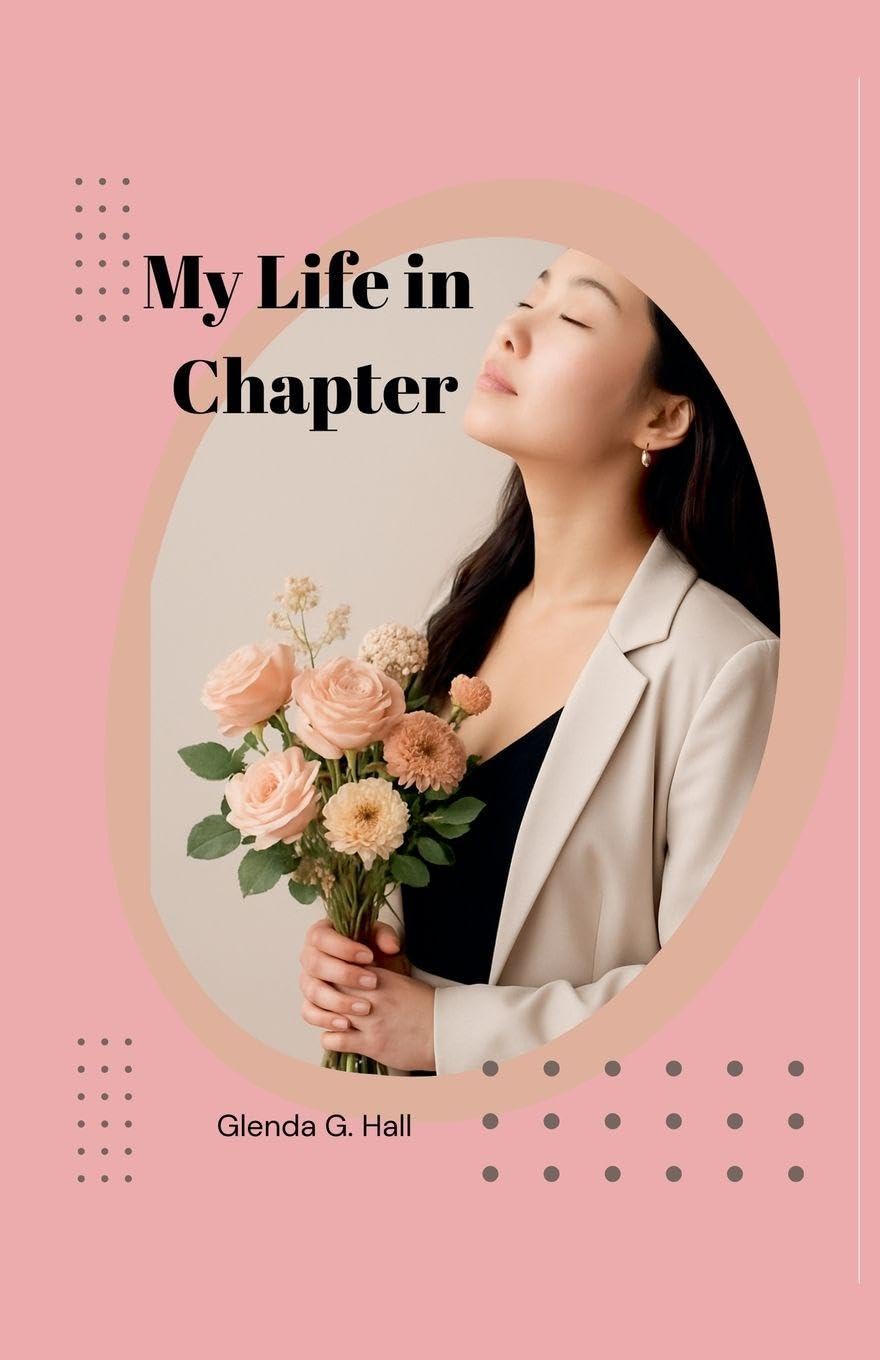 My Life in Chapter