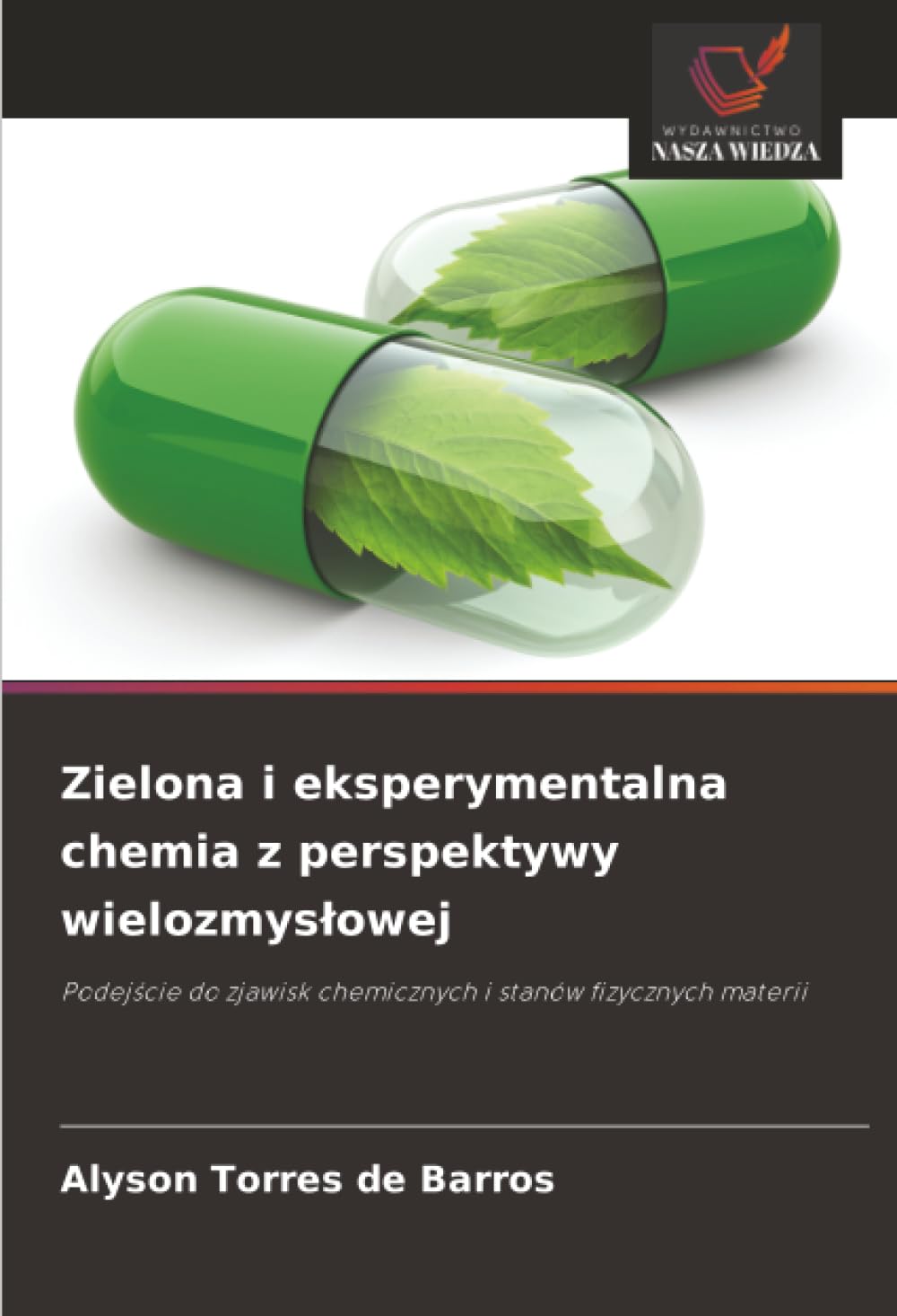Zielona i eksperymentalna chemia z perspektywy wielozmysłowej: Podejście do zjawisk chemicznych i stanów fizycznych materii