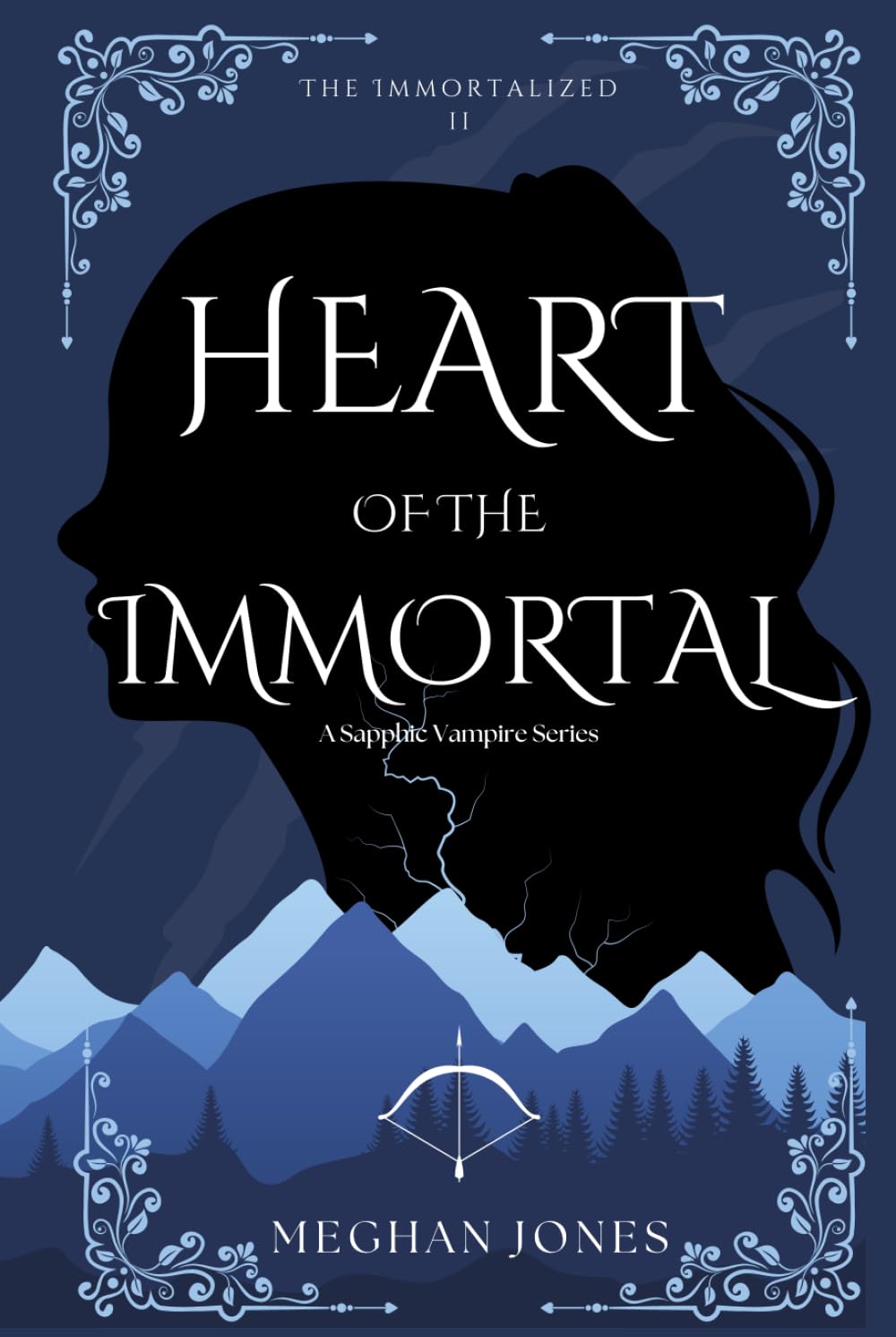 Heart of the Immortal: Book 2 of the Immortalized