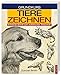 Produktbild Grundkurs Tiere zeichnen: Schritt für Schritt zum realistischen Tierporträt
